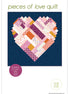 Pieces of Love Quilt Pattern
