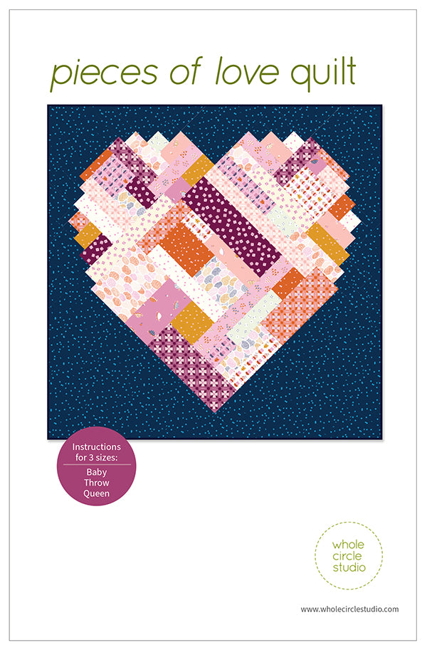Pieces of Love Quilt Pattern