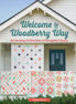 Welcome To Woodberry Way