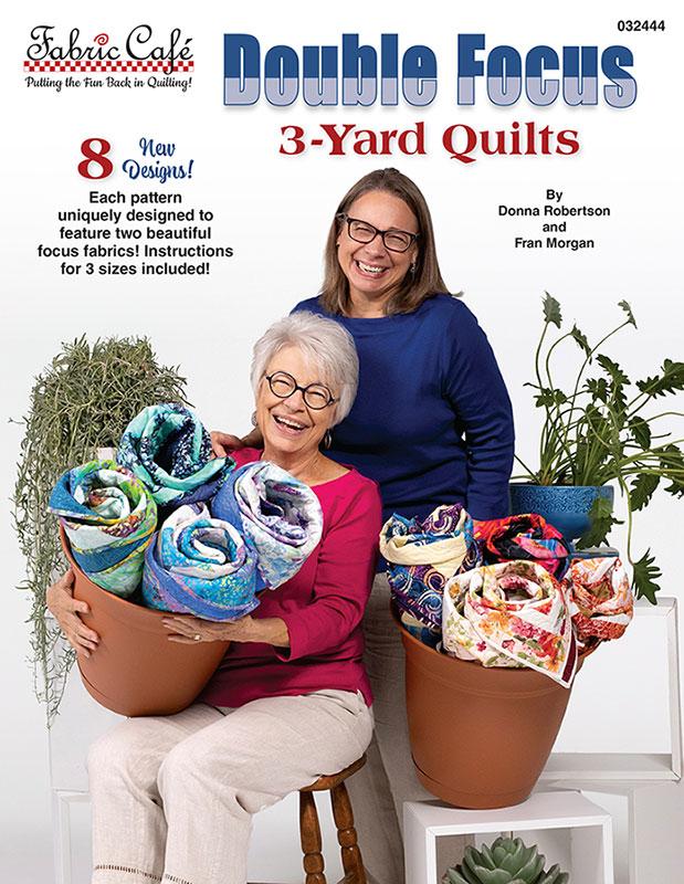 Fabric Cafe Double Focus 3-Yard Quilts Pattern Book