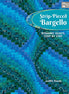 Strip- Pieced Bargello