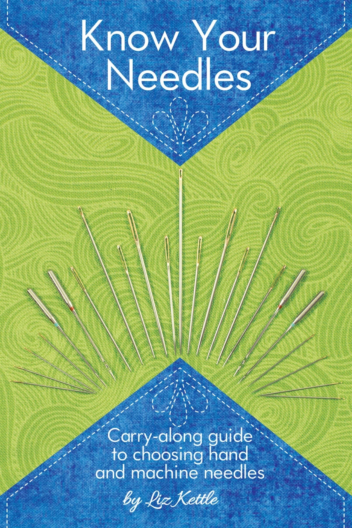 Know Your Needles by Liz Kettle