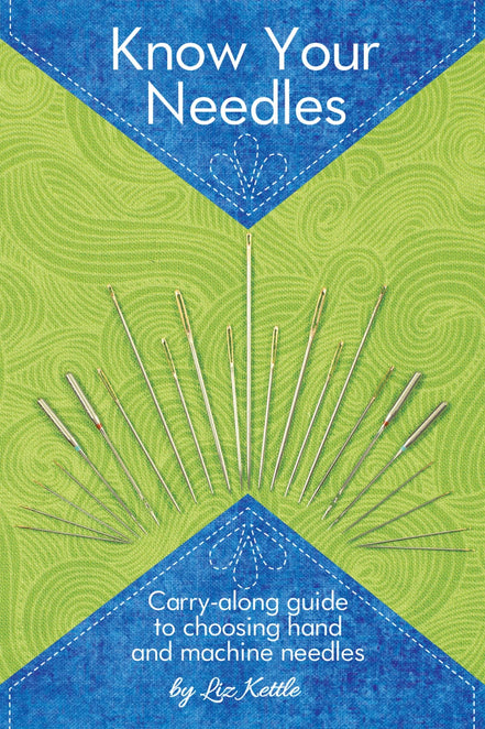 Know Your Needles by Liz Kettle