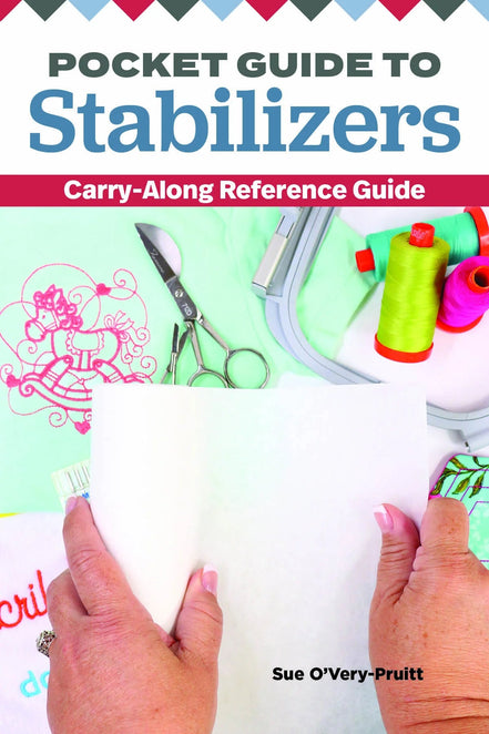 Pocket Guide To Stabilizers Carry-Along Reference Guide by Sue O'Very