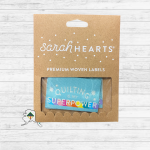 Sarah Hearts Quilt labels "Quilting is my Superpower" 8 CT