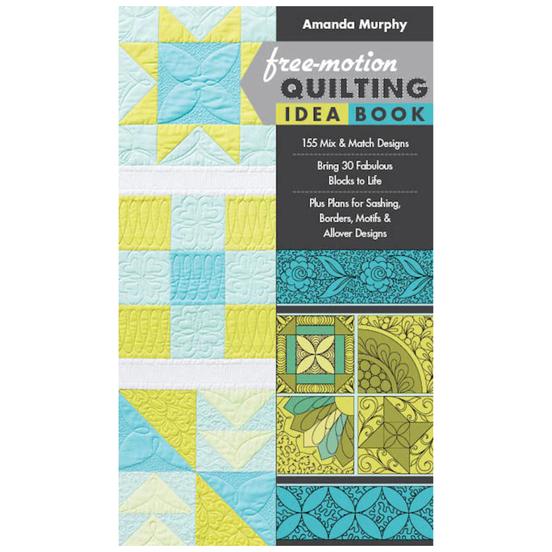 Amanda Murphy Free Motion Quilting Idea Book