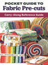 Pocket Guide to Fabric Pre-cuts