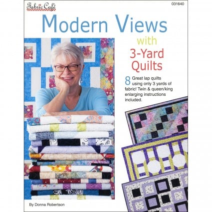 Fabric Cafe Modern Views with 3-Yard Quilts