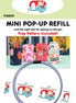 Mini Pop-Up Refill (Ex Small) 3" Diameter