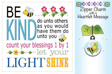 Zipper Charm Message Be Kind
