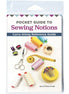 Pocket Guide to Sewing Notions