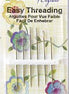 Mary Arden Easy Thread Needles