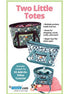 Two Little Totes Pattern