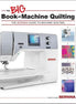 BERNINA Big Book of Machine Quilting