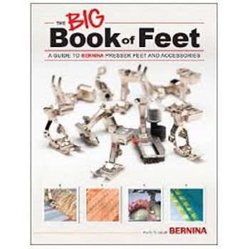 BERNINA Big Book of Presser Feet