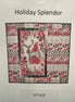 Holiday Splendor Quilt kit 53" x 53"